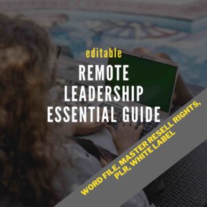 Essential Guide to Remote Leadership - Digital Download with Master Resell Rights