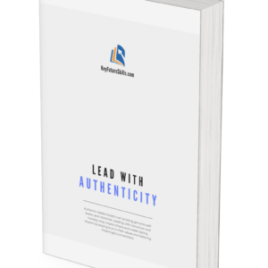 Lead with Authenticity: Unleash the Power of Authentic Leadership