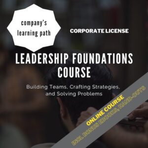 Leadership Foundations Course [Corporate License]