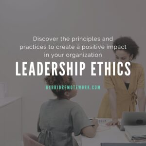 Leadership Ethics: Guide to Leading with Integrity and Purpose for New Managers - Skills